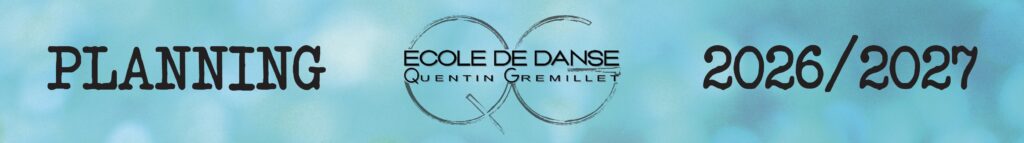 Planning école de danse Quentin GREMILLET